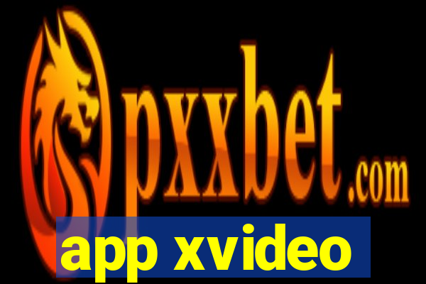 app xvideo